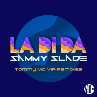 La Di Da by Sammy Slade Download