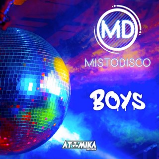 Boys by Mistodisco Download