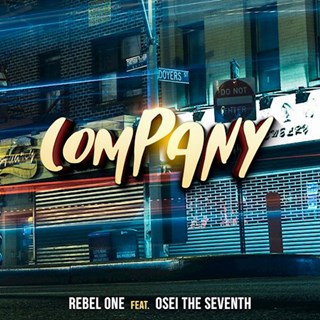 Company by Rebel One ft Osei The Seventh Download