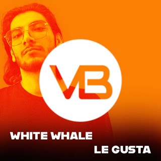 Le Gusta by White Whale Download