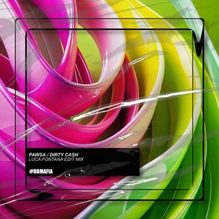 Dirty Cash by Pawsa Download