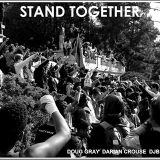 Stand Together by Doug Gray, Darian Crouse & Djb Download