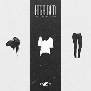 High Bun by Lick Twist ft Julius Jones Jr Download