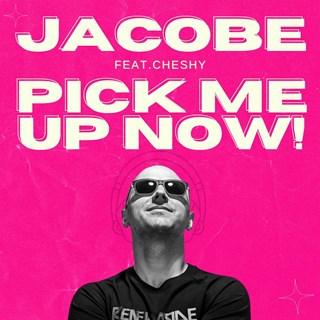 Pick Me Up Now by Jacobe ft Cheshy Download