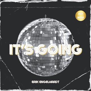 Its Going by Erik Engelhardt Download