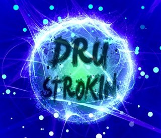 Strokin by Dru Download