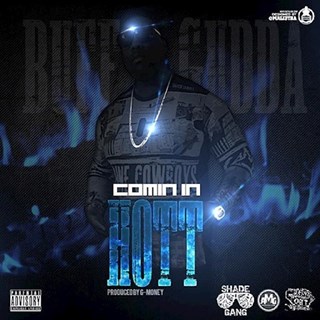 Comin In Hot by Buff Gudda Download