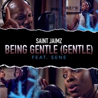 Being Gentle by Saint Jaimz ft Sene Download
