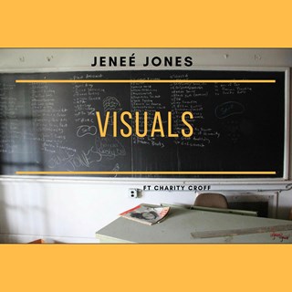 Visuals by Jenee Jones ft Charity Croff Download