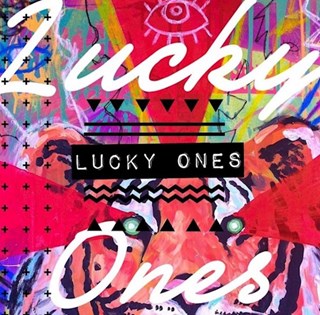 Lucky Ones by Earth Tiger Download