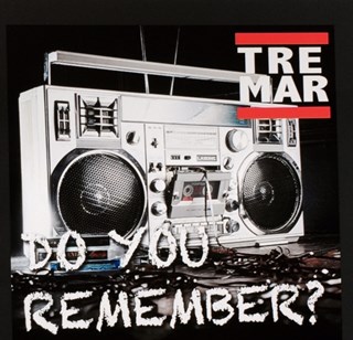 Do You Remeber by Tremar Montana Blak Download