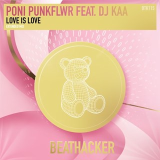 Love Is Love by Poni Punkflwr ft DJ Kaa Download