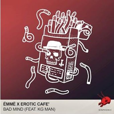 Emme X Erotic Cafe ft Kg Man - Bad Mind (Original Mix)