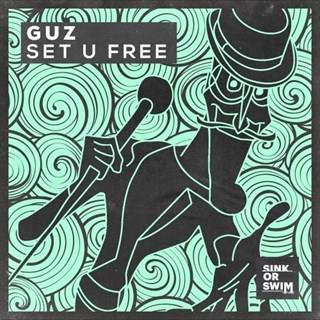 Set U Free by DJ Robert S & Guz Download