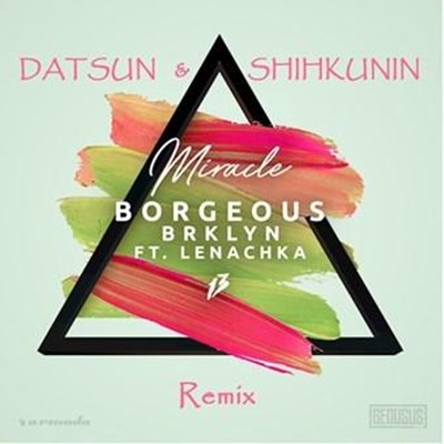 Borgeous & Brklyn ft Lenachka - Borgeous & Brklyn (Datsun X Shihkunin Remix)