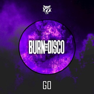 Go by Burn The Disco Download