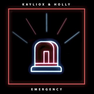 Emergency by Kayliox & Holly Download
