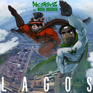 Lagos by Mr Starz ft Wiser Observer Download