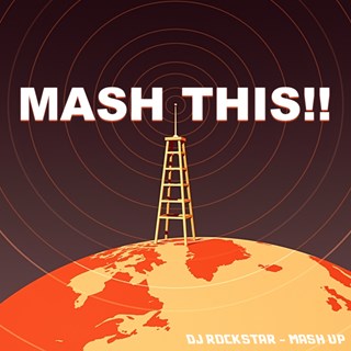 Mash This by DJ Rockstar Download