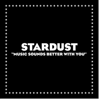 Music Sounds Better With You by Stardust Download