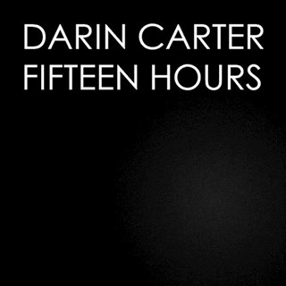 Fifteen Hours by Darin Carter Download