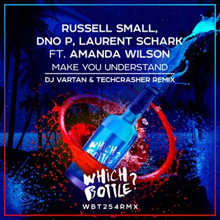 Make You Understand by Russell Small, Dno P, Laurent Schark ft Amanda Wilson Download