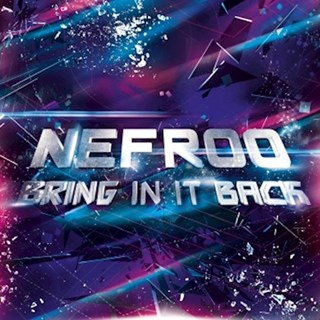Bring In It Back by Nefroo Download