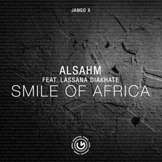 Smile Of Africa by Alsahm & Lassana Diakhate Download