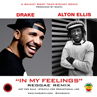 In My Feelings by Drake ft Alton Ellis & Sadiki Download