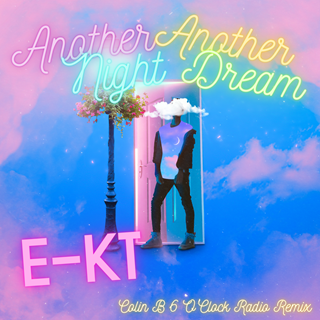 Another Night Another Dream by E Kt Download