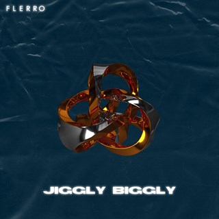 Jiggy Bigly by Flero Download