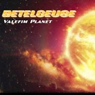 Betelgeuse by Valefim Planet Download