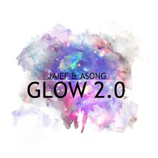 Glow 2 by Jaief & Asong Download