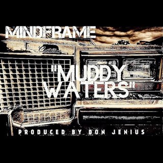 Muddy Waters by Mindframe Download