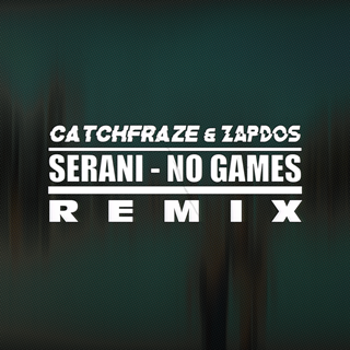 No Games by Serani Download