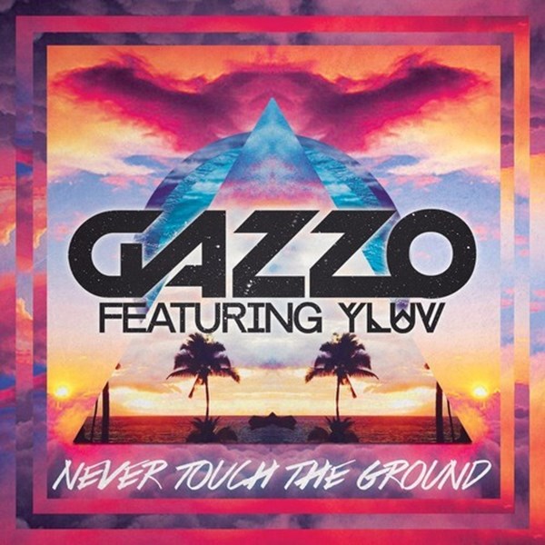 Gazzo and Y Luv - Never Touch the Ground (Video)