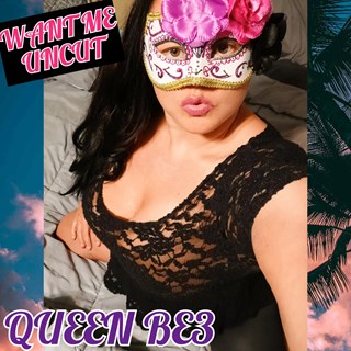 Want Me Uncut by Queenbe3 Download