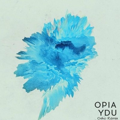 Osho - Opia Ydu Osho Remix (Original Mix)