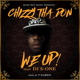 We Up by Chizzy Tha Don Download