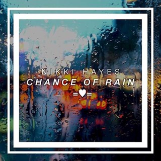 Chance Of Rain by Nikki Hayes Download