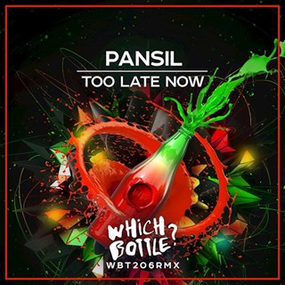 Too Late Now by Pansil Download