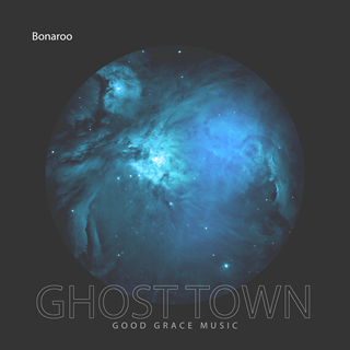 Ghost Town by Bonaroo Download