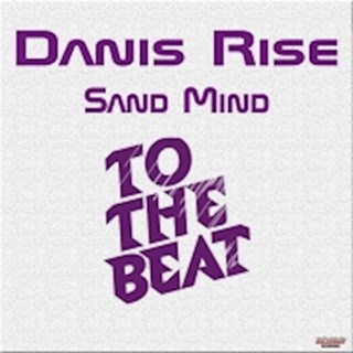 The Dream Of Going To The Beat by Danis Rise Download