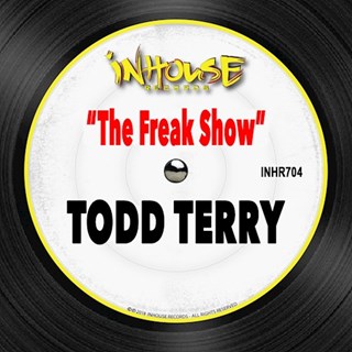 The Freak Show by Todd Terry Download