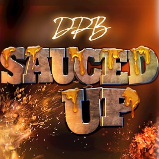 Sauced Up by Da Pretty Boyz Download