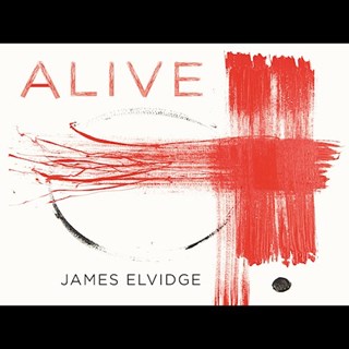 Alive by James Elvidge Download