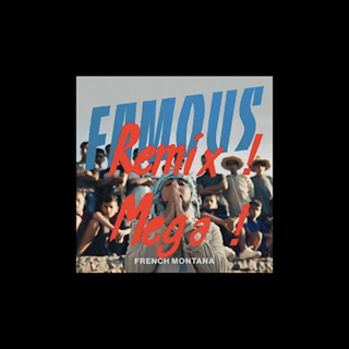 Famous by Mega Download