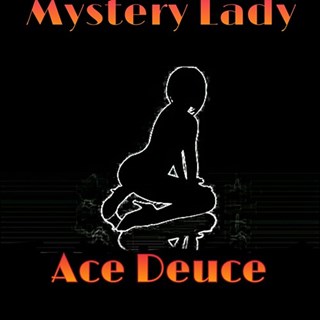 Mystery Lady by Young Ace Deuce Download