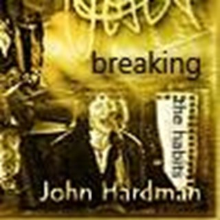 Breaking The Habits by John Hardman Download