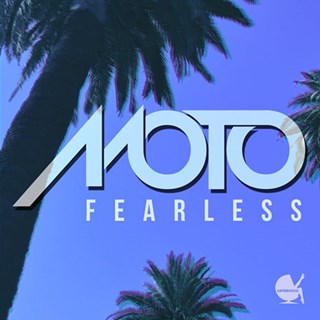 Fearless by Moto Download